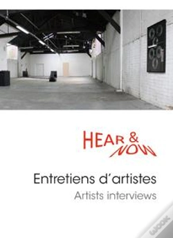 Capa do artigo Hear & Now ; Entretiens D'Artistes