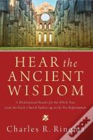 Hear The Ancient Wisdom