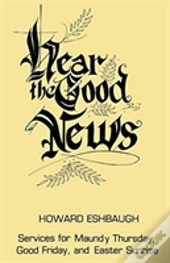 Hear The Good News