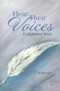 Hear Their Voices: Enlightened Series - Preview