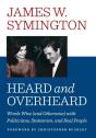 Heard And Overheard - Preview