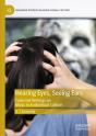 Hearing Eyes, Seeing Ears - Preview