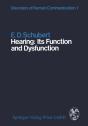 Hearing: Its Function And Dysfunction - Preview