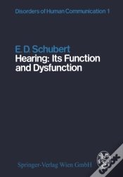 Capa do artigo Hearing: Its Function And Dysfunction