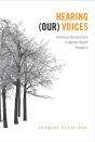 Hearing (Our) Voices - Preview