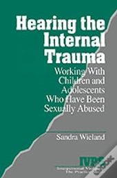 Hearing The Internal Trauma
