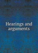 Hearings And Arguments