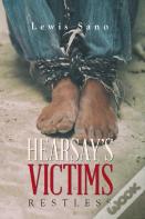 Hearsay'S Victims
