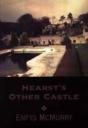 Hearst'S Other Castle - Preview