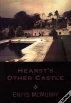 Capa do artigo Hearst'S Other Castle