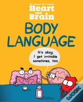 Heart And Brain: Body Language