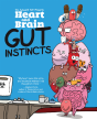 Heart And Brain: Gut Instincts - Preview