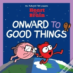 Capa do artigo Heart And Brain: Onward To Good Things!