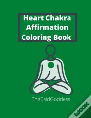 Heart Chakra Affirmation Coloring Book