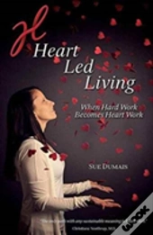 Heart Led Living