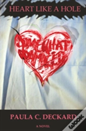 Heart Like A Hole