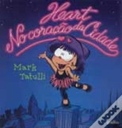 Capa do artigo Heart No Coração Da Cidade