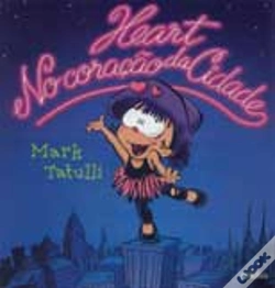 Capa do artigo Heart No Coração Da Cidade