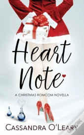 Heart Note: A Christmas Romcom Novella