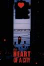 Heart Of A City - Preview