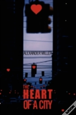 Capa do artigo Heart Of A City
