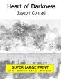 Heart Of Darkness (Super Large Print 24 Point Enhanced Edition, White Paper) - Preview