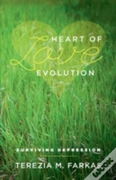 Heart Of Love Evolution - Surviving Depression