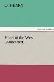 Heart Of The West (Annotated)