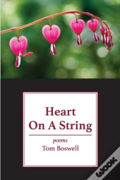 Heart On A String: Poems