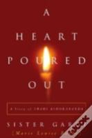 Heart Poured Out