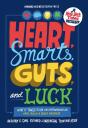 Heart, Smarts, Guts, And Luck - Preview