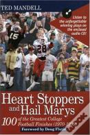 Heart Stoppers And Hail Marys