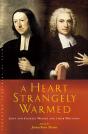 Heart Strangely Warmed - Preview