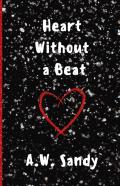 Heart Without A Beat