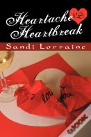 Heartache Vs. Heartbreak