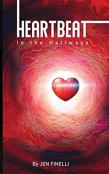 Heartbeat In The Hallways