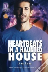 Heartbeats In A Haunted House