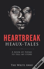 Heartbreak Heaux-Tales