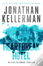 Capa do artigo Heartbreak Hotel (Alex Delaware Series, Book 32)