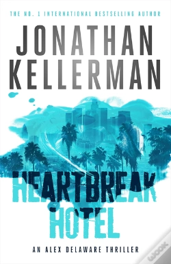 Capa do artigo Heartbreak Hotel (Alex Delaware Series, Book 32)