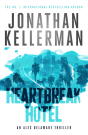 Heartbreak Hotel (Alex Delaware Series, Book 32) - Preview