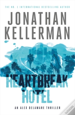 Capa do artigo Heartbreak Hotel (Alex Delaware Series, Book 32)