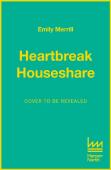 Heartbreak Houseshare