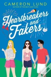 Heartbreakers And Fakers