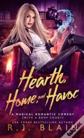 Hearth, Home, And Havoc