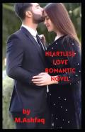 Heartless Love Romantic Novel