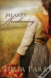 Capa do artigo Hearts Awakening (Hearts Along The River Book #1)