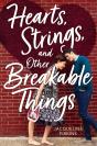 Hearts, Strings, And Other Breakable Things - Preview