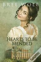 Hearts To Be Mended
