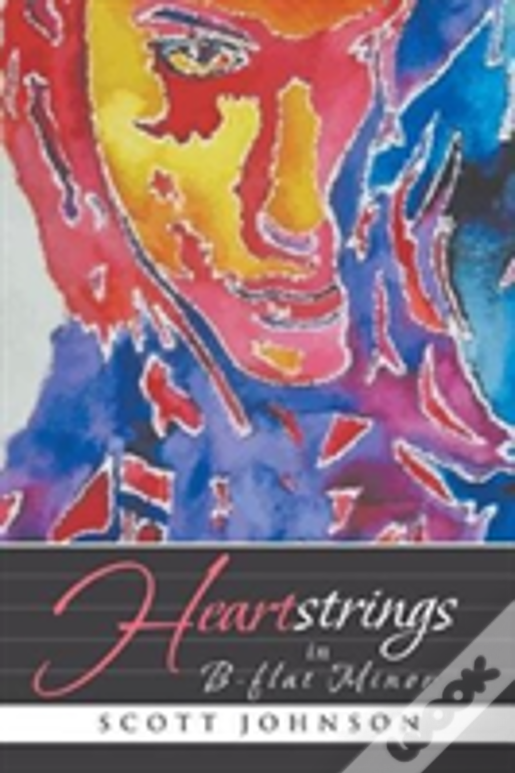 Heartstrings In B-Flat Minor